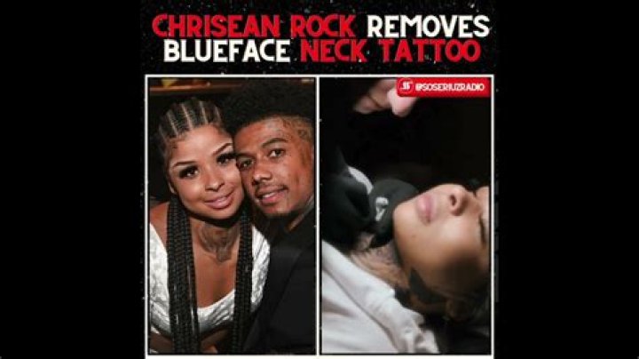 Chrisean Rock Says She's Considered Removing Blueface Tattoos But Doesn't Believe She Ever Will