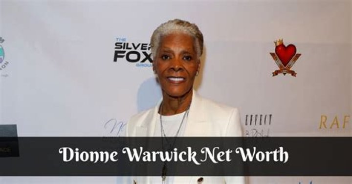 Dionne Warwick Net worth 2022.