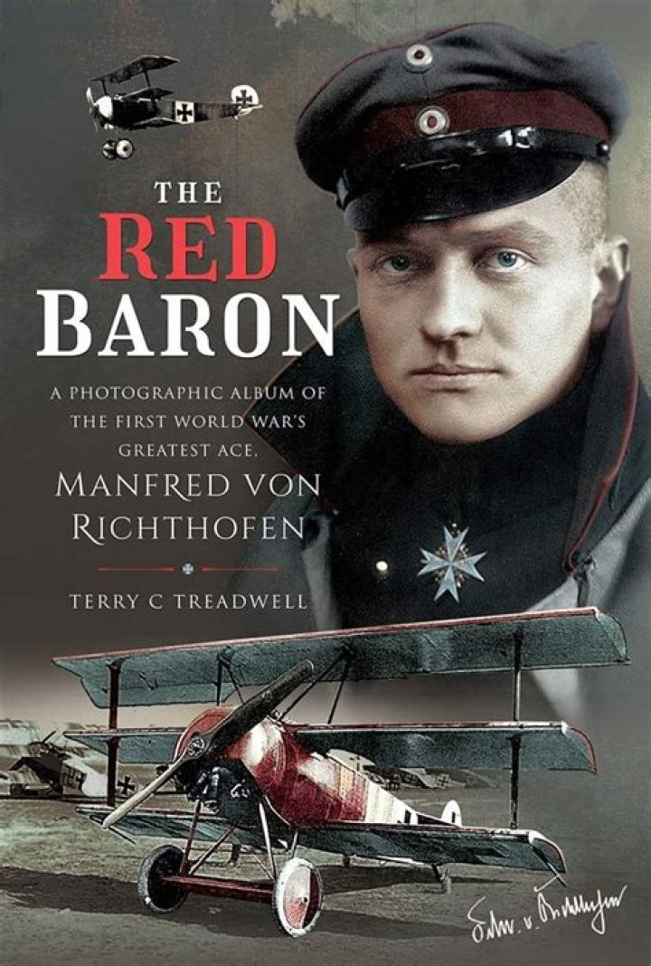 Manfred Von Richthofen, The Red Baron, World War I's Best Fighter Pilot