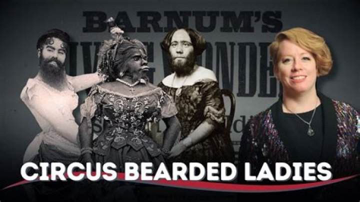 The Sad Story Of Annie Jones, P.T. Barnum's Bearded Lady